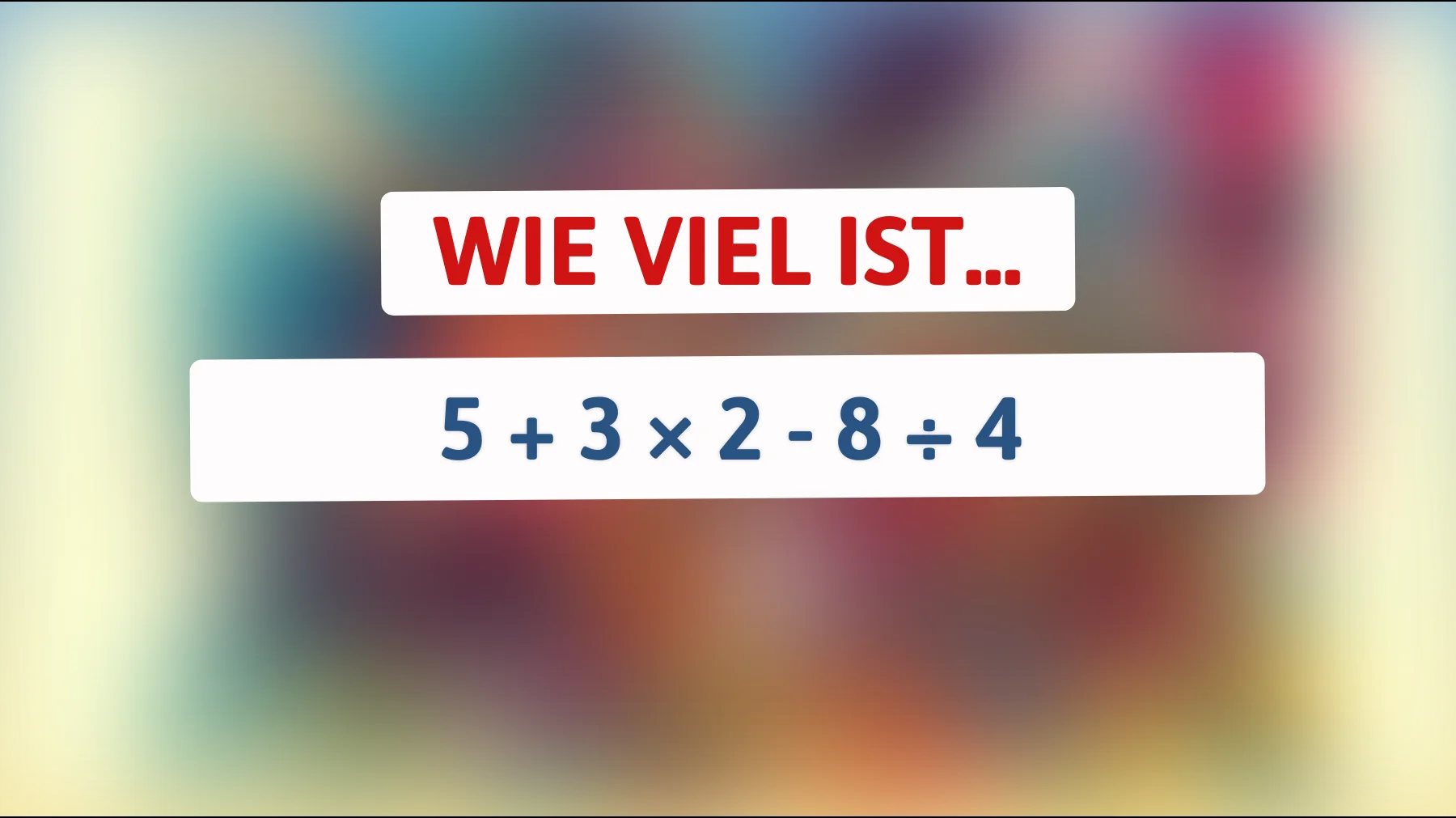 Nur 1 % der Menschen können dieses mathematische Rätsel schnell lösen – gehörst du dazu?"