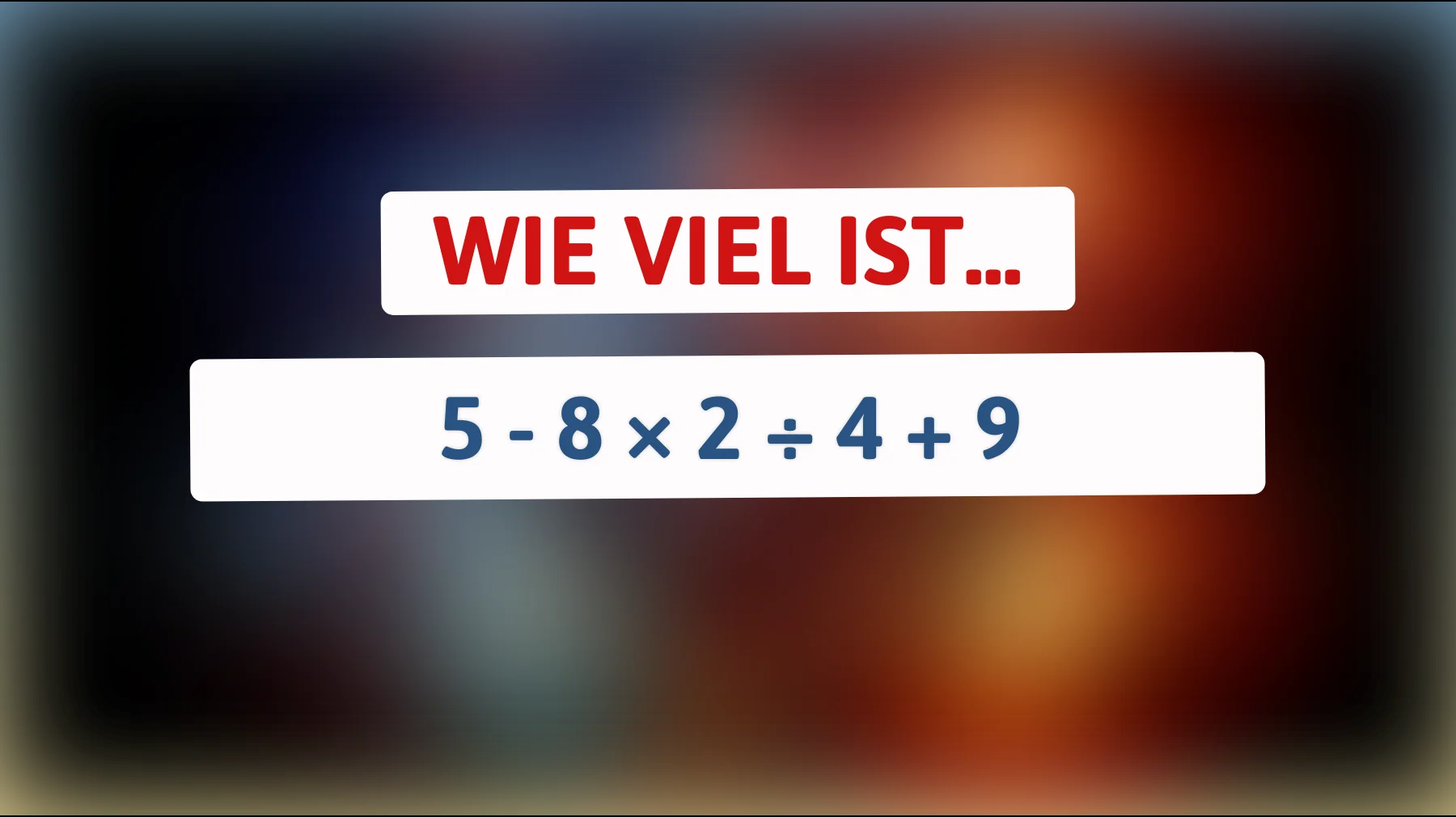 Nur 1% lösen dieses klassische Mathe-Rätsel! Kannst du es knacken?"